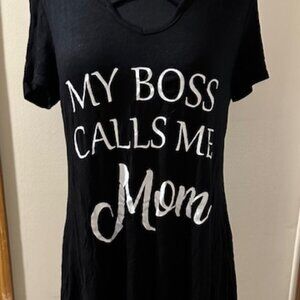 Black "My Boss Calls me mom" Design Shirt  T14401  NWT Boutique